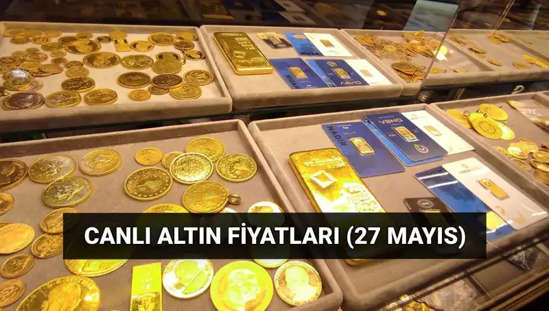 Bugün Altın Fiyatları Düşüşte! 27 Mayıs 2023 Canlı Güncellemeler