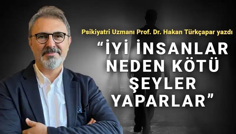Kahraman Olmak: İyi İnsanların Kötü Şeylere Düşmesinin Sebepleri